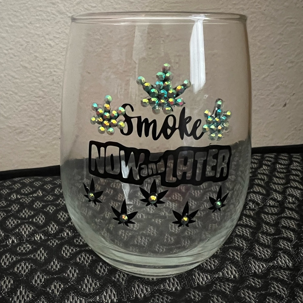 Smoke Now & Later Cup